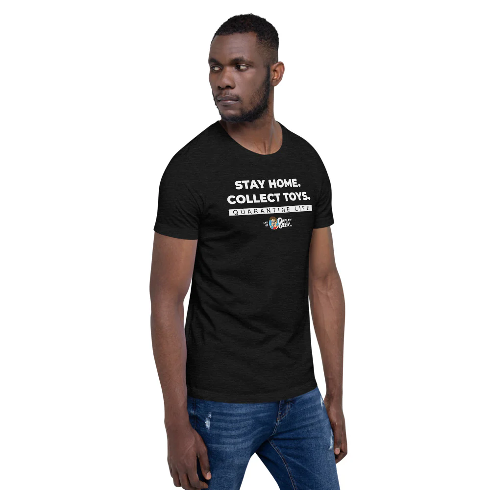 2020 Stay Home. Collect Toys. Display Geek - Short-Sleeve Unisex T-Shirt - Image 7
