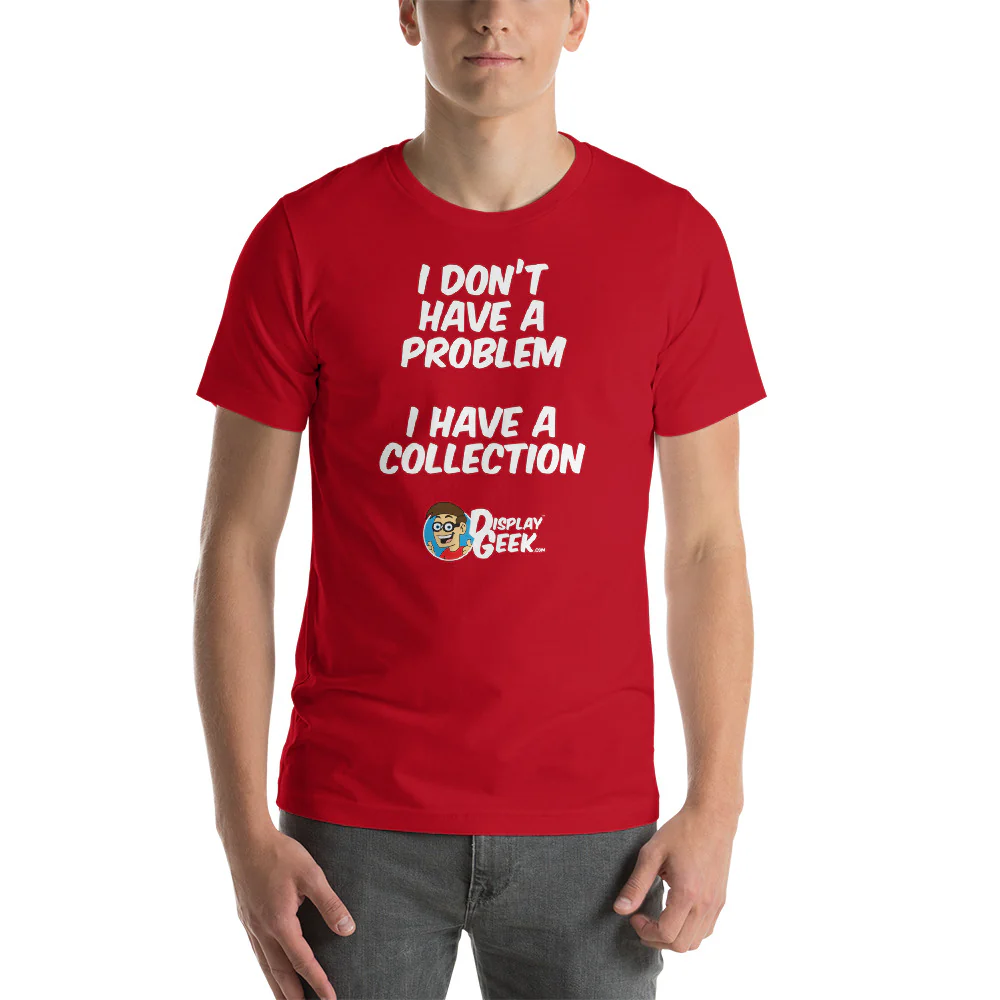 2019 Display Geek - I don't have a problem - Short-Sleeve Unisex T-Shirt - Image 11