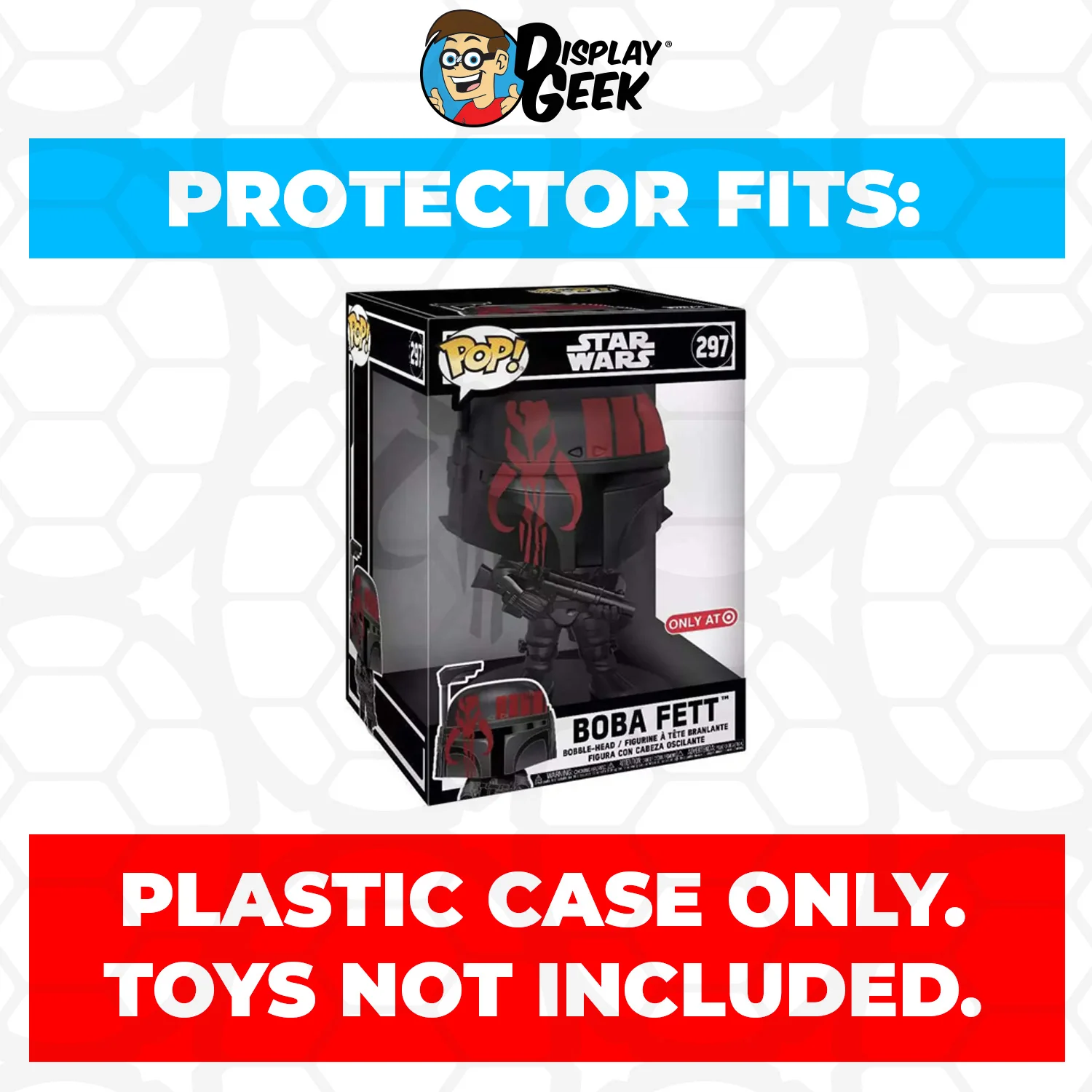 Pop Protector for 10 inch Boba Fett Futura Black #297 Jumbo Funko Pop - Image 2