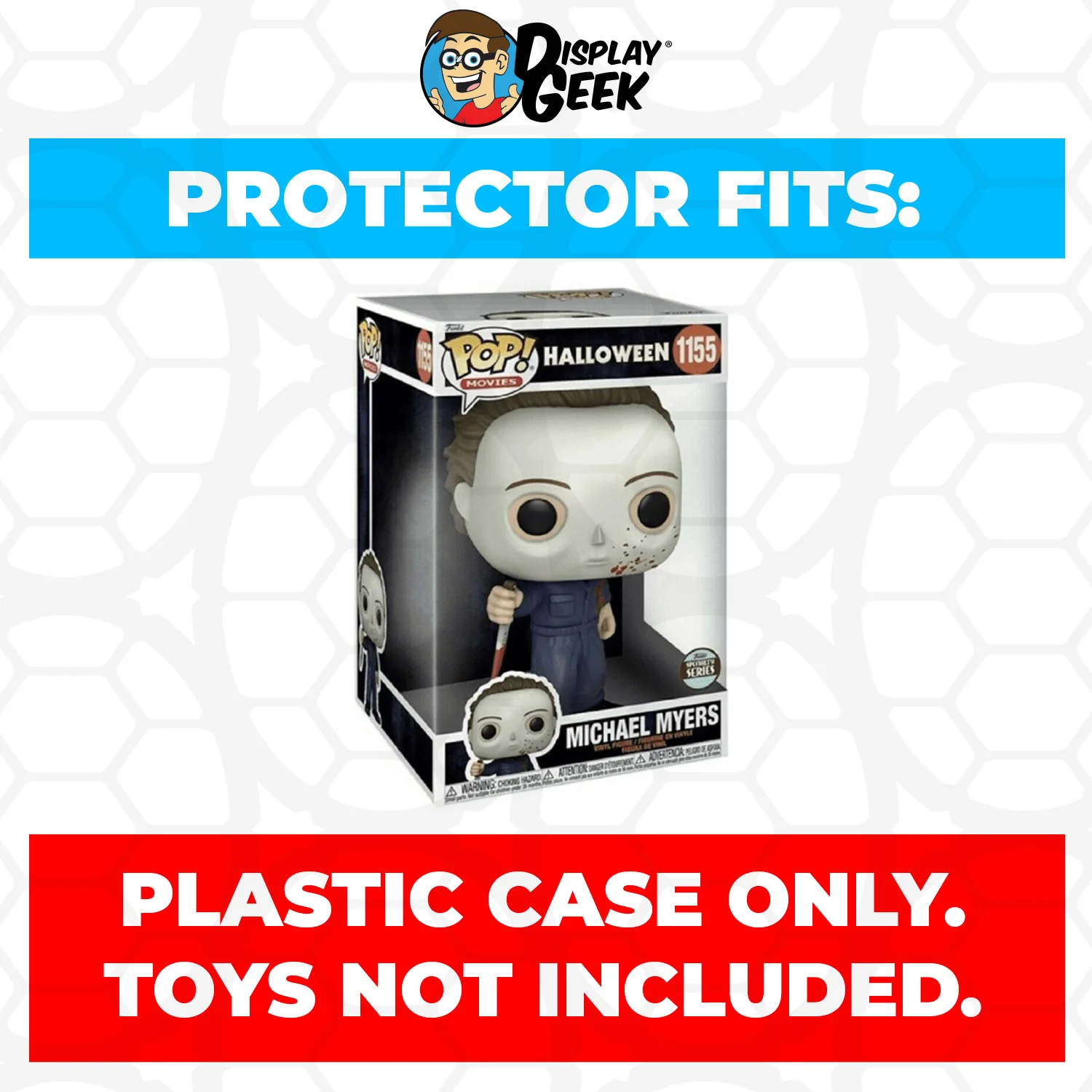 Pop Protector for 10 inch Michael Myers #1155 Jumbo Funko Pop - Image 2
