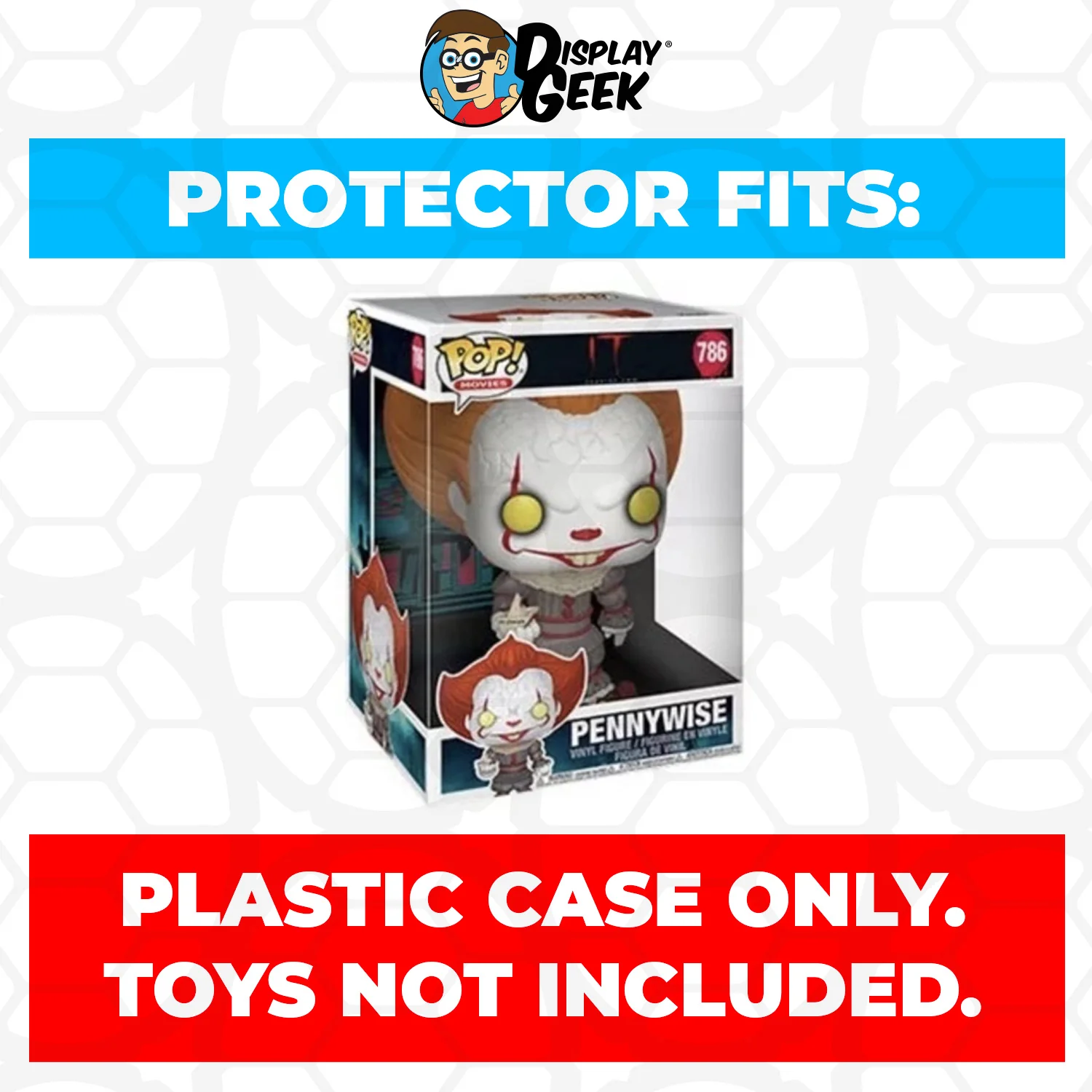 Pop Protector for 10 inch Pennywise with Boat #786 Jumbo Funko Pop - Image 2