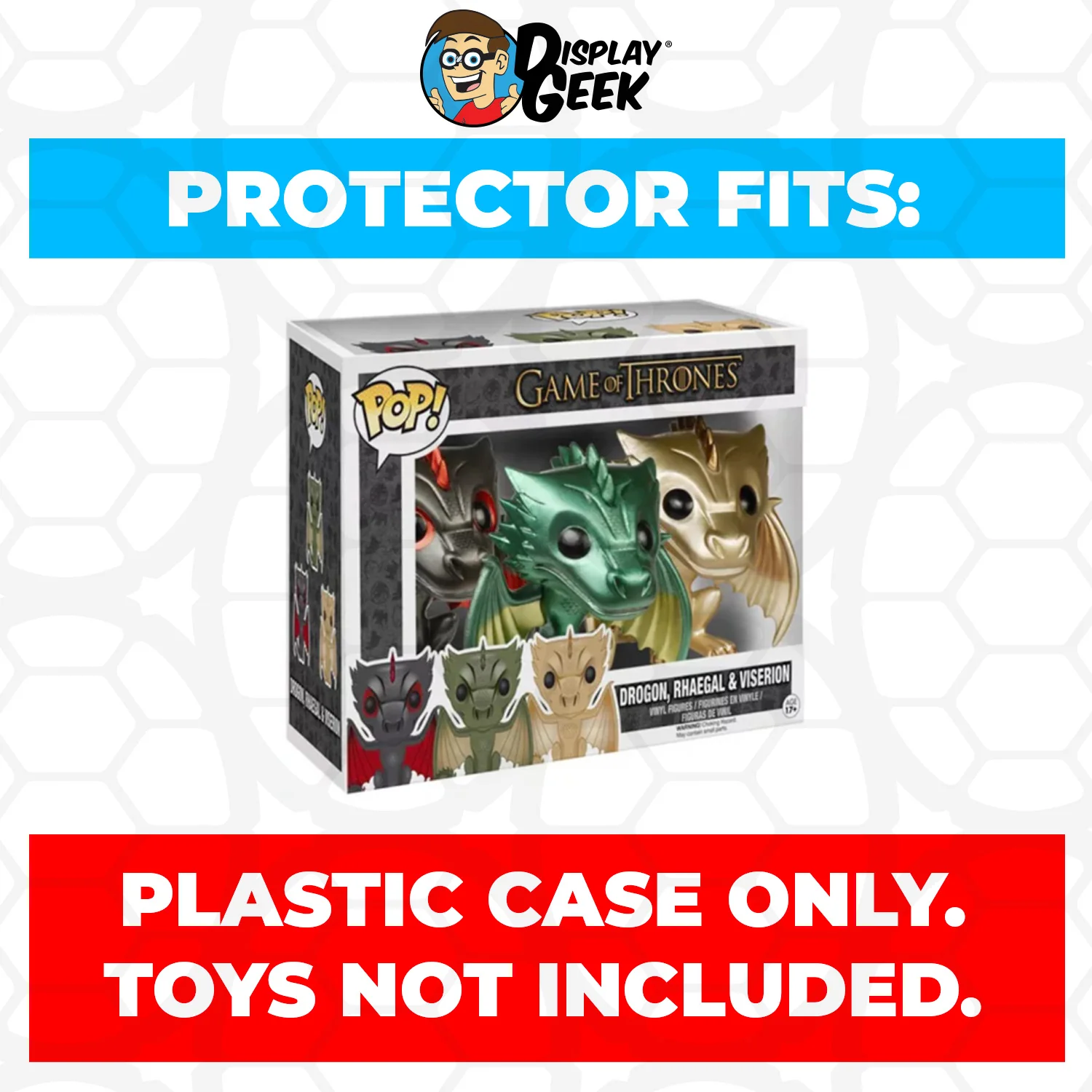 Pop Protector for 3 Pack Drogon, Rhaegal & Viserion Metallic Funko Pop - Image 2