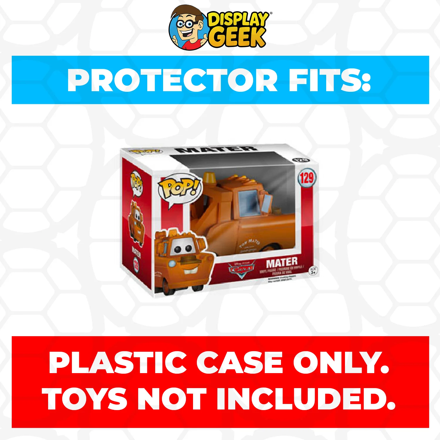 Pop Protector for 4 inch Funko Pop Cars - Mater Brown #129 - Image 2