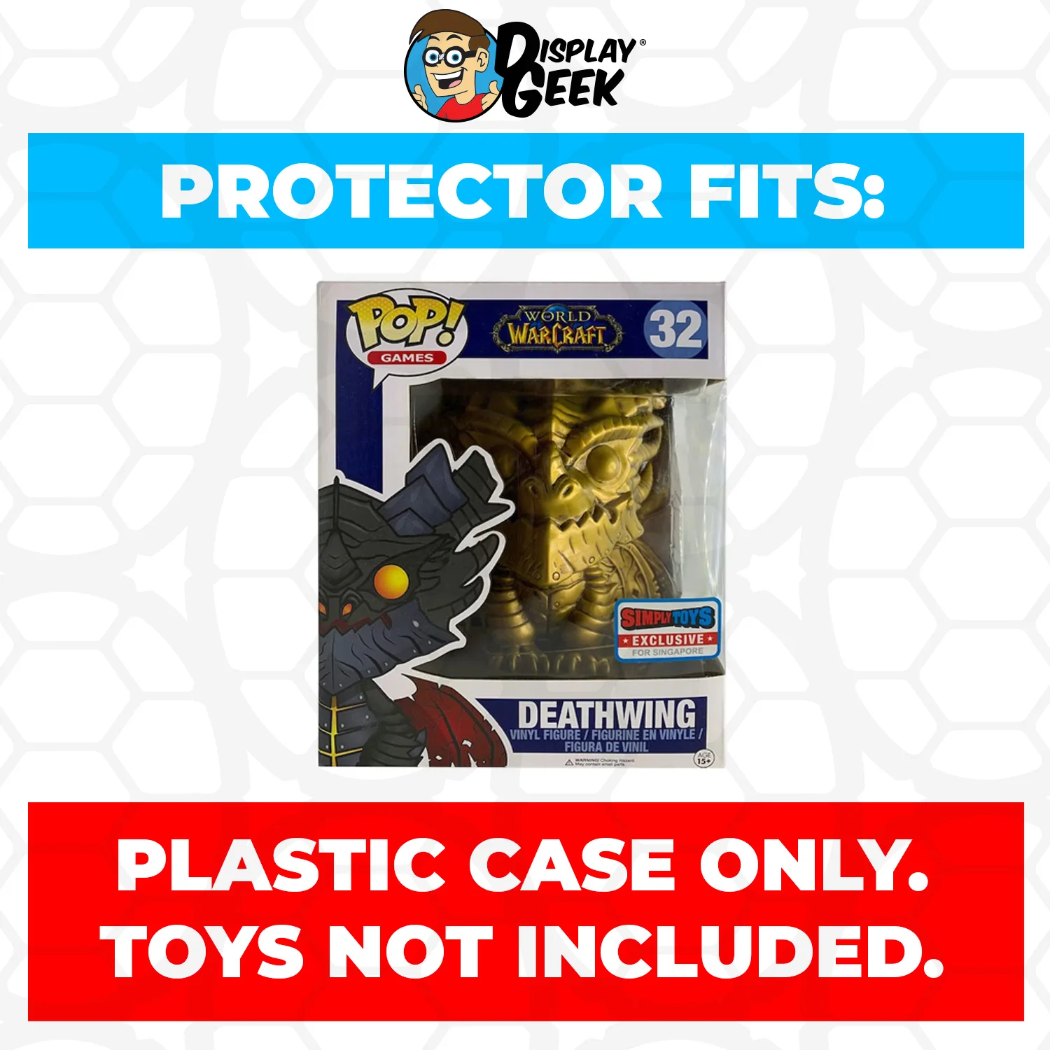 Pop Protector for 6 inch Deathwing Warcraft #32 Super Funko Pop - Image 2