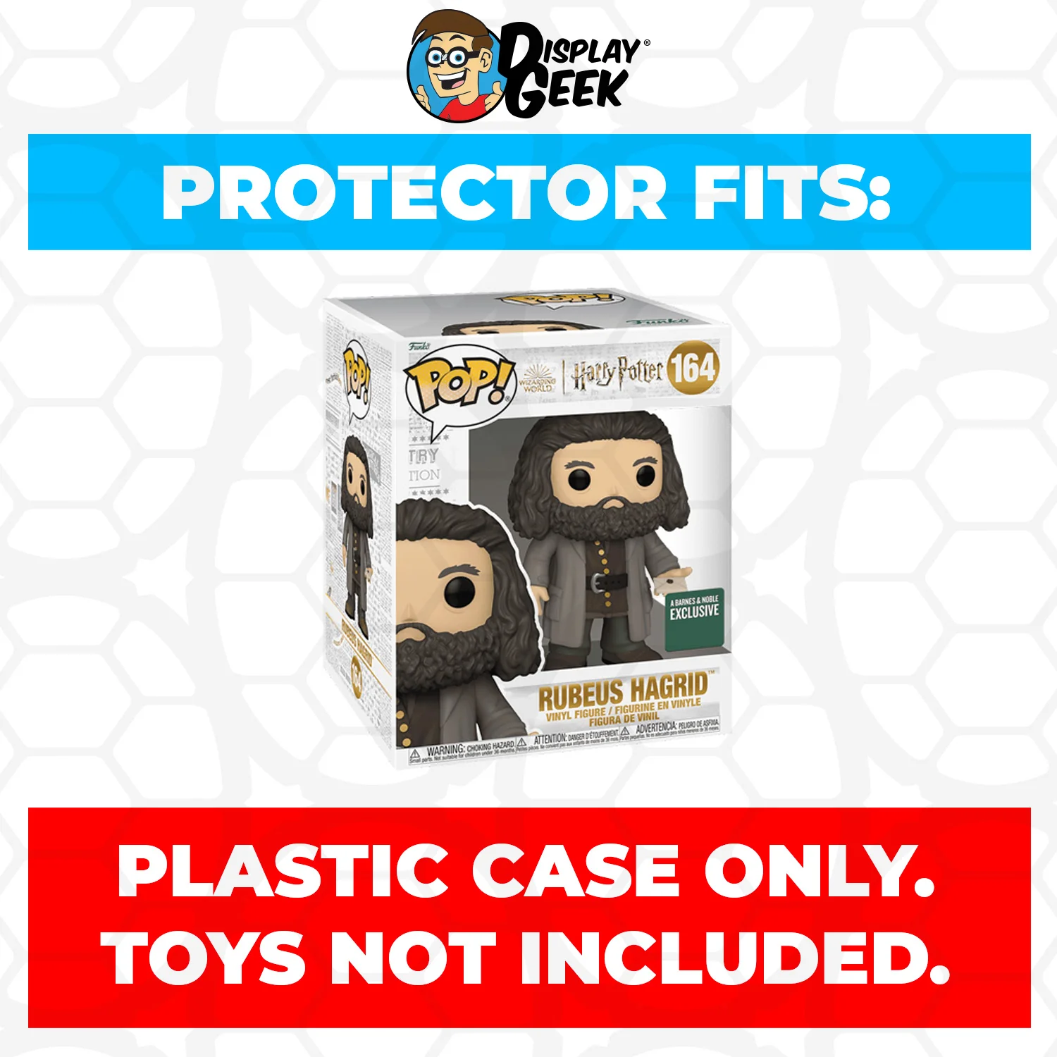 Pop Protector for 6 inch Rubeus Hagrid with Hogwarts Letter #164 Super Funko Pop - Image 2
