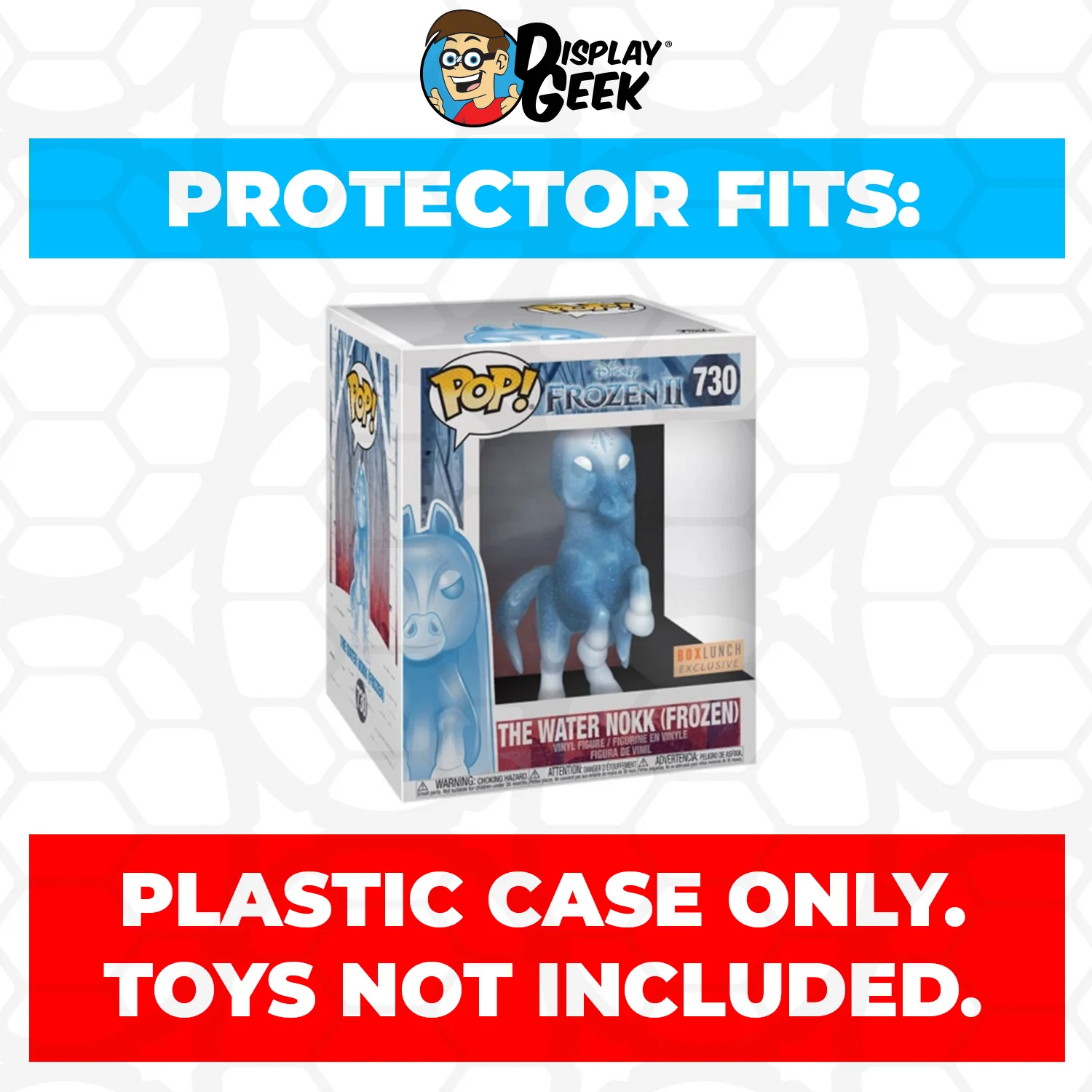 Pop Protector for 6 inch The Water Nokk Frozen #730 Super Funko Pop - Image 2