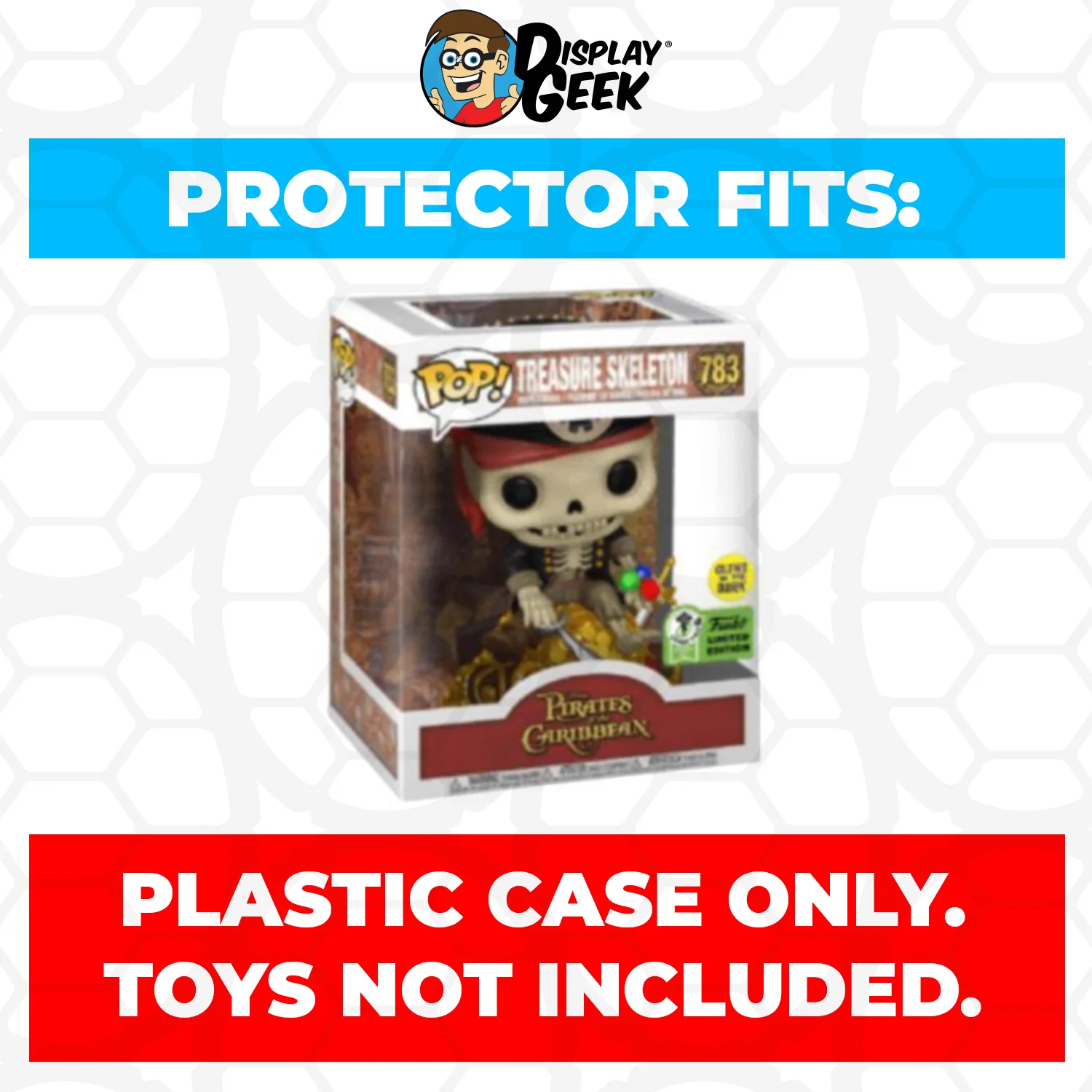 Pop Protector for 6 inch Treasure Skeleton Glow ECCC #783 Super Funko Pop - Image 2