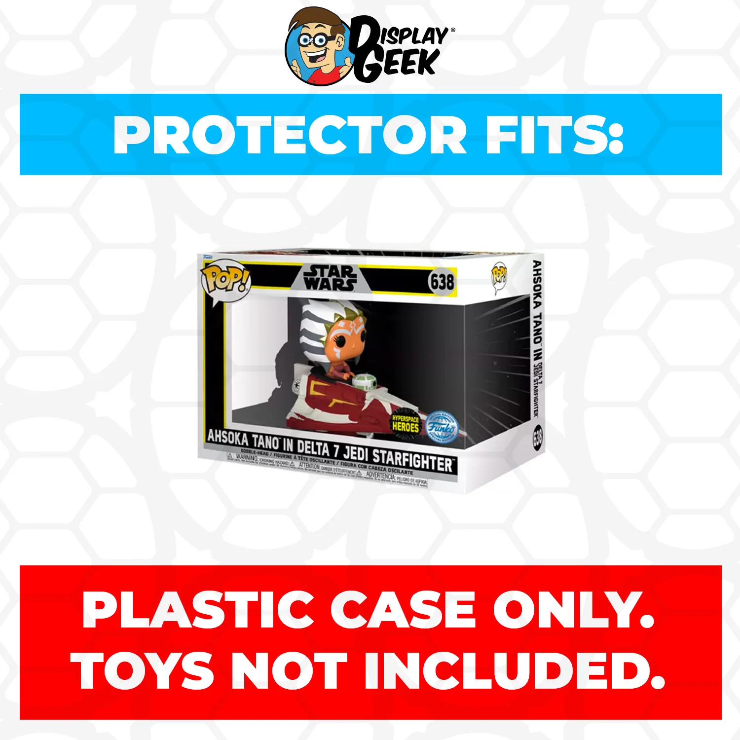 Pop Protector for Ahsoka Tano in Delta 7 Jedi Starfighter #638 Funko Pop Rides - Image 2