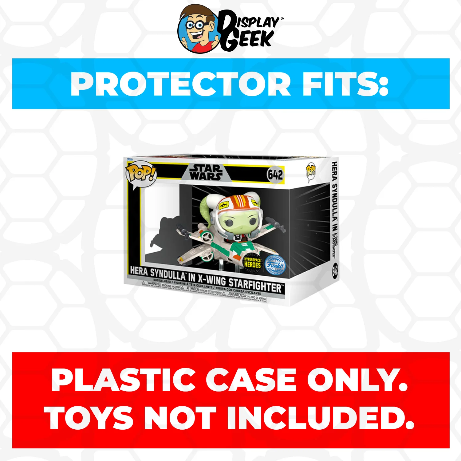 Pop Protector for Hera Syndulla in X-Wing Starfighter #642 Funko Pop Rides - Image 2