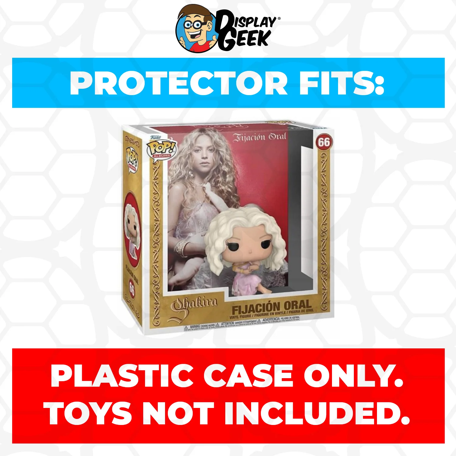 Pop Protector for Shakira Fijacion Oral #66 Funko Pop Albums - Image 2